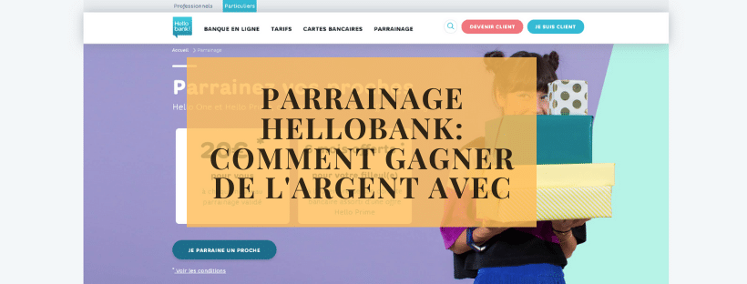 Parrainage Hellobank comment gagner de l'argent avec
