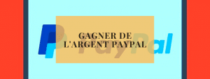 gagner de l'argent paypal
