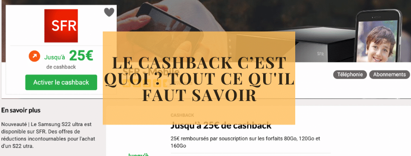 Le cashback c’est quoi tout ce qu'il faut savoir
