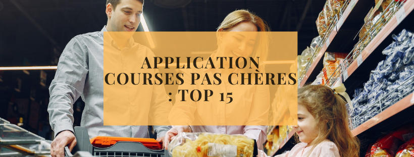 Application courses pas chères : top 15