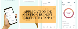 Application de gestion budget gratuite : top 7